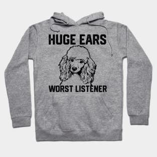 huge ears worst listener Hoodie